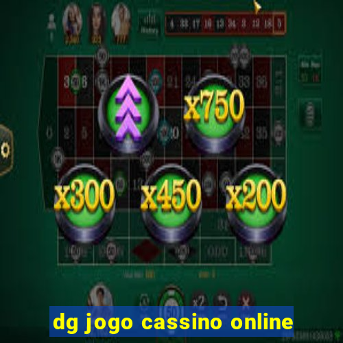 dg jogo cassino online